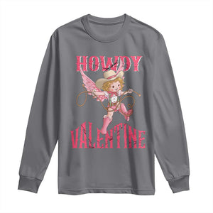 Howdy Valentine's Day Long Sleeve Shirt Cupid Retro Western Cowgirl Cowboy TS09 Charcoal Print Your Wear