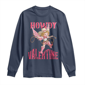 Howdy Valentine's Day Long Sleeve Shirt Cupid Retro Western Cowgirl Cowboy TS09 Navy Print Your Wear