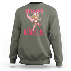 Howdy Valentine's Day Sweatshirt Cupid Retro Western Cowgirl Cowboy TS09 Military Green Printyourwear