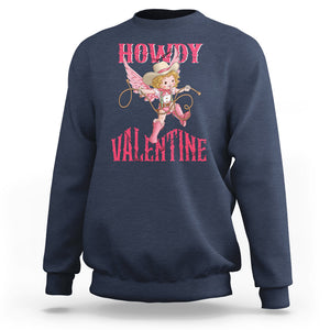 Howdy Valentine's Day Sweatshirt Cupid Retro Western Cowgirl Cowboy TS09 Navy Printyourwear