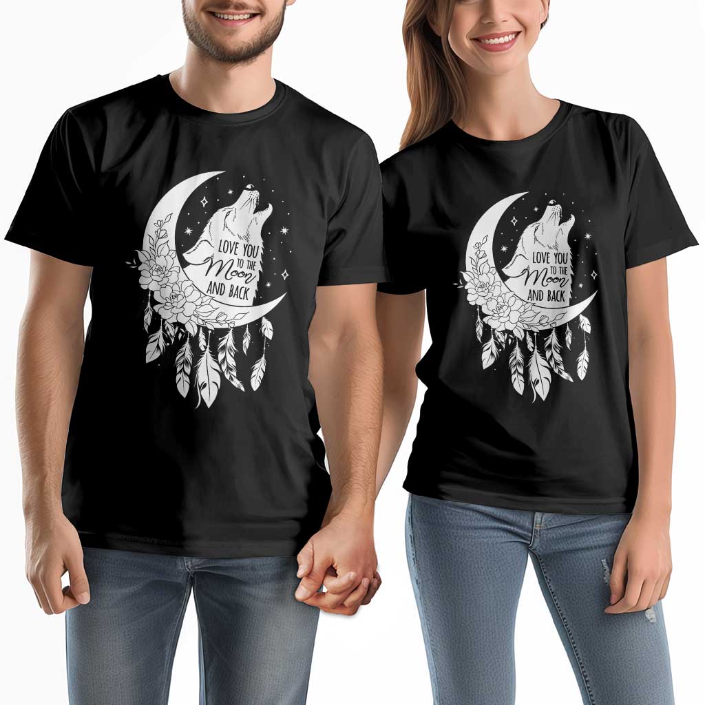 Valentine's Day Couple Matching T Shirt Love You To The Moon And Back Wolf TS09 Black Print Your Wear