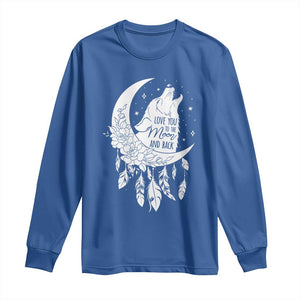 Valentine's Day Long Sleeve Shirt Love You To The Moon And Back Wolf TS09 Royal Blue Print Your Wear