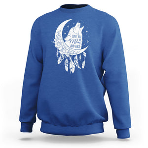 Valentine's Day Sweatshirt Love You To The Moon And Back Wolf TS09 Royal Blue Printyourwear