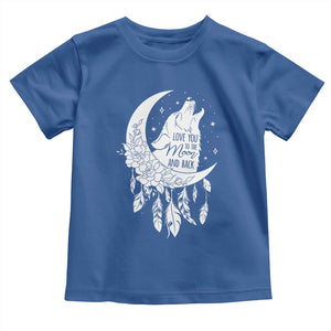 Valentine's Day Toddler T Shirt Love You To The Moon And Back Wolf TS09 Royal Blue Print Your Wear