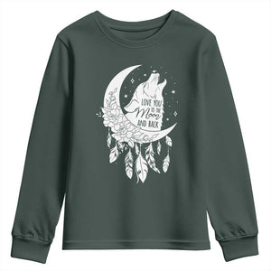 Valentine's Day Youth Sweatshirt Love You To The Moon And Back Wolf TS09 Dark Forest Green Print Your Wear