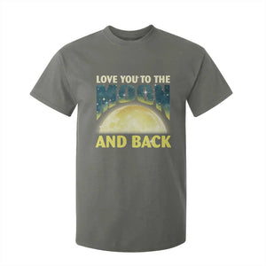 Valentine's Day T Shirt For Kid Love You To The Moon And Back TS09 Military Green Print Your Wear