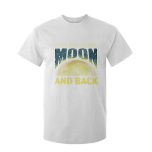 Valentine's Day T Shirt For Kid Love You To The Moon And Back TS09 White Print Your Wear