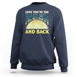 Valentine's Day Sweatshirt Love You To The Moon And Back TS09 Navy Printyourwear