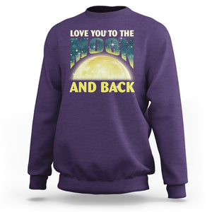 Valentine's Day Sweatshirt Love You To The Moon And Back TS09 Purple Printyourwear