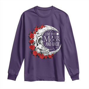 Valentine's Day Long Sleeve Shirt Love You To The Moon And Back Skull Rose TS09 Purple Print Your Wear