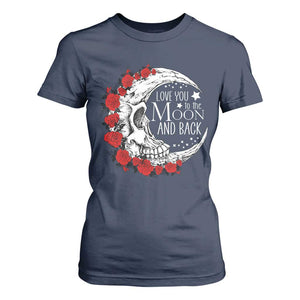 Valentine's Day T Shirt For Women Love You To The Moon And Back Skull Rose TS09 Navy Print Your Wear