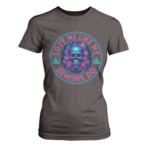 Valentine's Day T Shirt For Women Love Me Like My Demons Do Skull Rose Aesthestic TS09 Dark Chocolate Print Your Wear