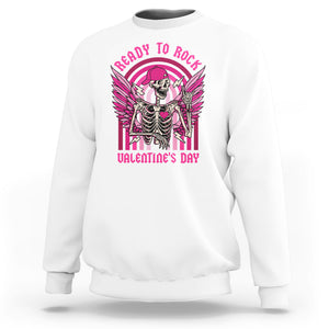 Skeleton Ready To Rock Valentine's Day Sweatshirt TS09 White Printyourwear