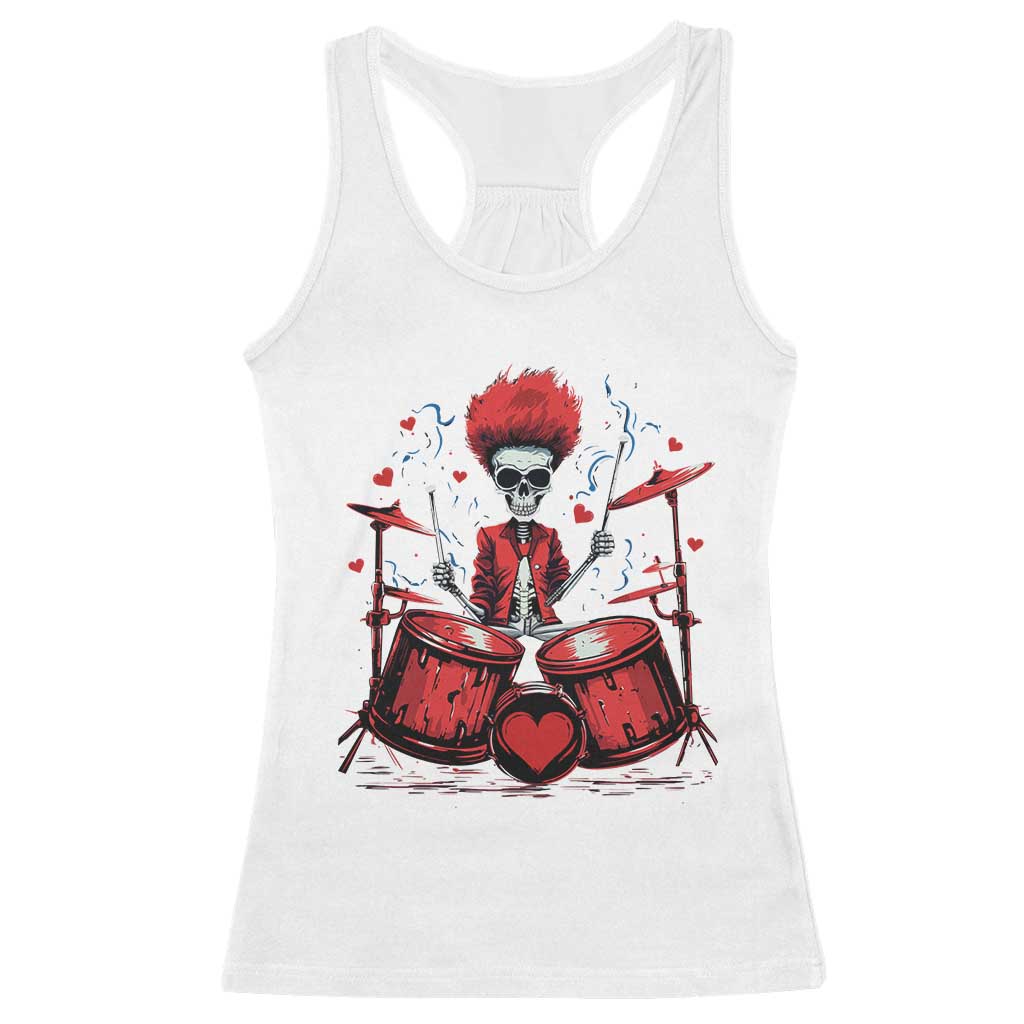 Valentine's Day Racerback Tank Top Cool Skeleton Drummer Rock Lover TS09 White Print Your Wear