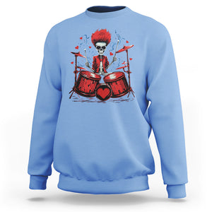 Valentine's Day Sweatshirt Cool Skeleton Drummer Rock Lover TS09 Carolina Blue Printyourwear