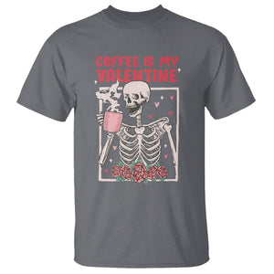 Valentine's Day T Shirt Coffee Is My Valentine Funny Skeleton TS09 Charcoal Printyourwear