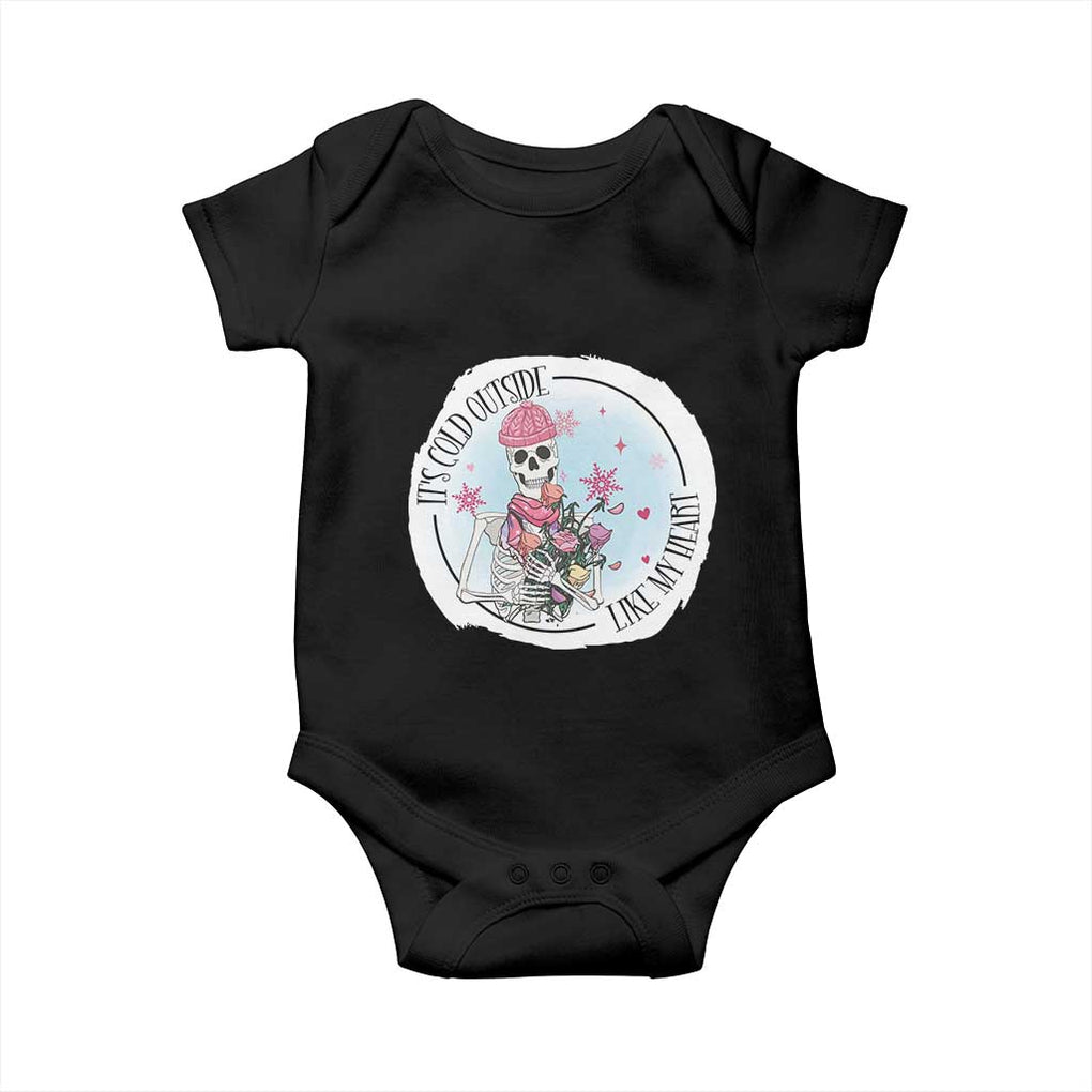 Anti Valentine Baby Onesie It's Cold Outside Like My Heart Skeleton Single Day TS09 Black Print Your Wear