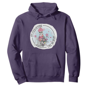 Anti Valentine Hoodie It's Cold Outside Like My Heart Skeleton Single Day TS09 Purple Print Your Wear