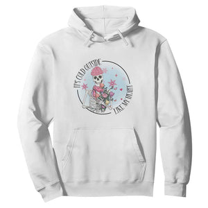 Anti Valentine Hoodie It's Cold Outside Like My Heart Skeleton Single Day TS09 White Print Your Wear