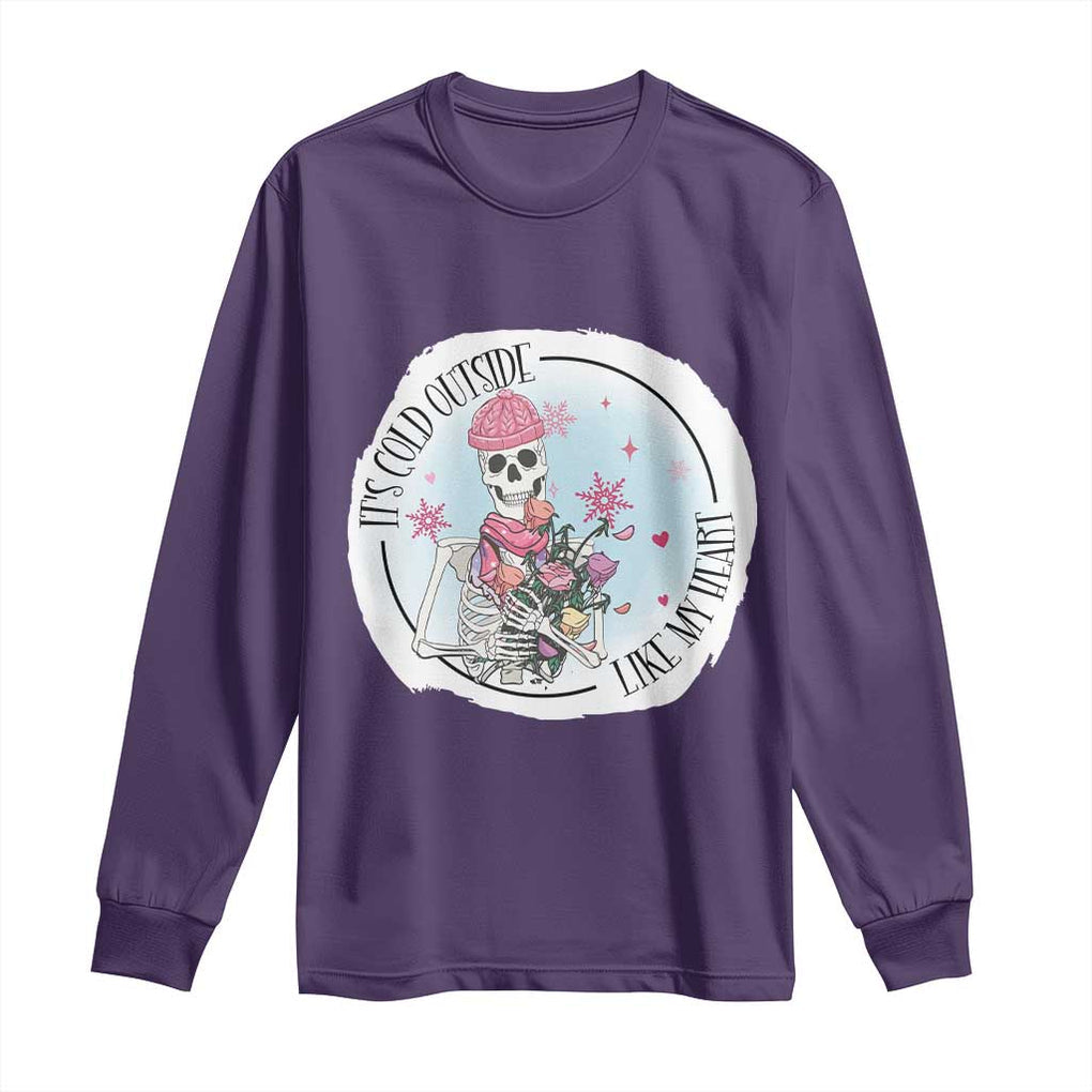 Anti Valentine Long Sleeve Shirt It's Cold Outside Like My Heart Skeleton Single Day TS09 Purple Print Your Wear