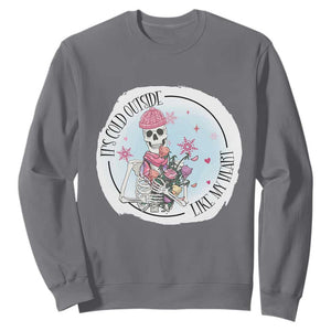 Anti Valentine Sweatshirt It's Cold Outside Like My Heart Skeleton Single Day TS09 Charcoal Print Your Wear