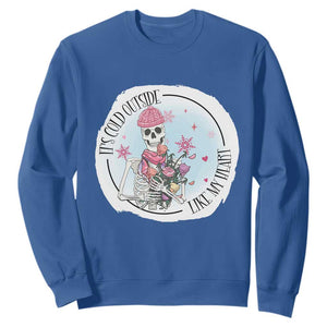 Anti Valentine Sweatshirt It's Cold Outside Like My Heart Skeleton Single Day TS09 Royal Blue Print Your Wear