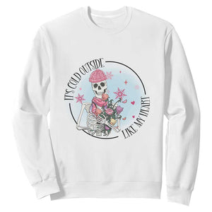 Anti Valentine Sweatshirt It's Cold Outside Like My Heart Skeleton Single Day TS09 White Print Your Wear