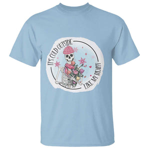 Anti Valentine T Shirt It's Cold Outside Like My Heart Skeleton Single Day TS09 Light Blue Print Your Wear