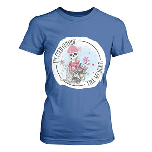 Anti Valentine T Shirt For Women It's Cold Outside Like My Heart Skeleton Single Day TS09 Royal Blue Print Your Wear