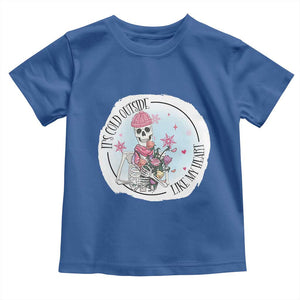 Anti Valentine Toddler T Shirt It's Cold Outside Like My Heart Skeleton Single Day TS09 Royal Blue Print Your Wear