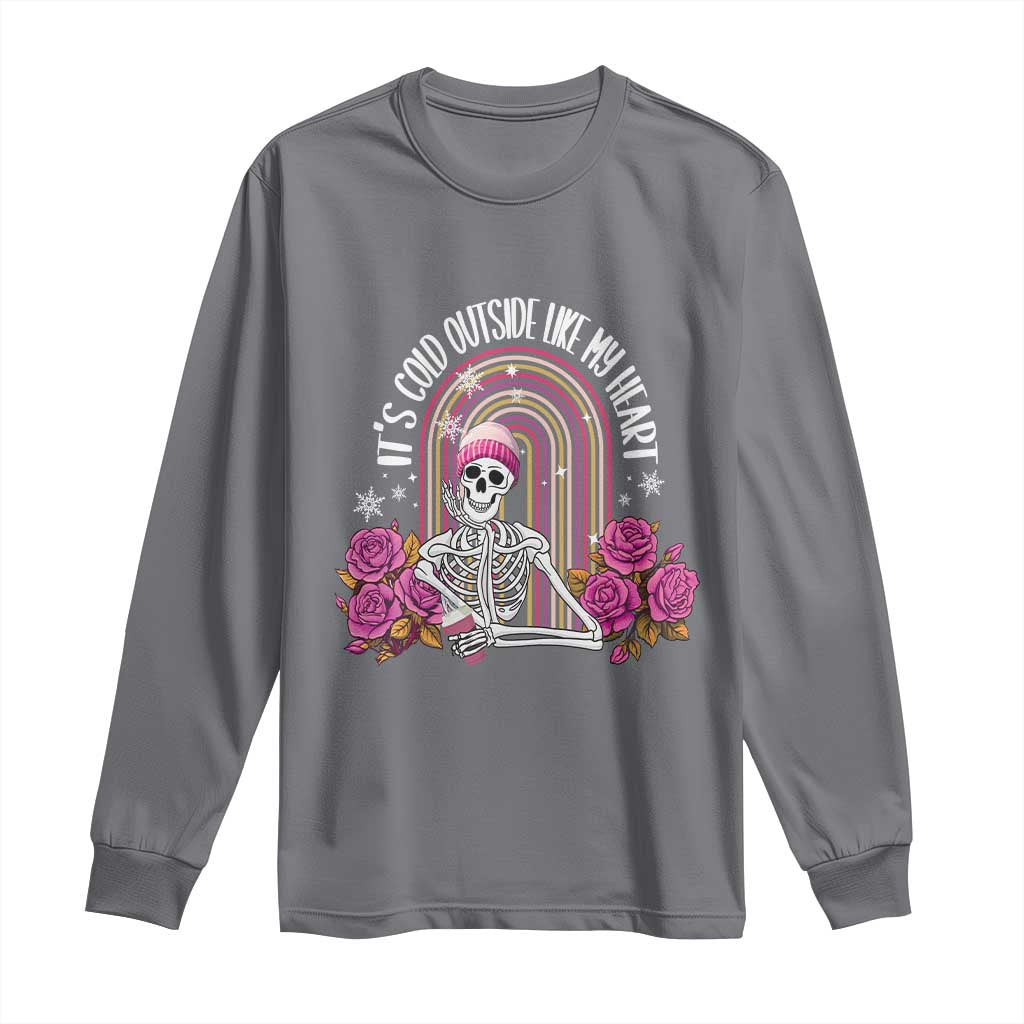 Anti Valentine's Day Long Sleeve Shirt It's Cold Outside Like My Heart Skeleton TS09 Charcoal Print Your Wear