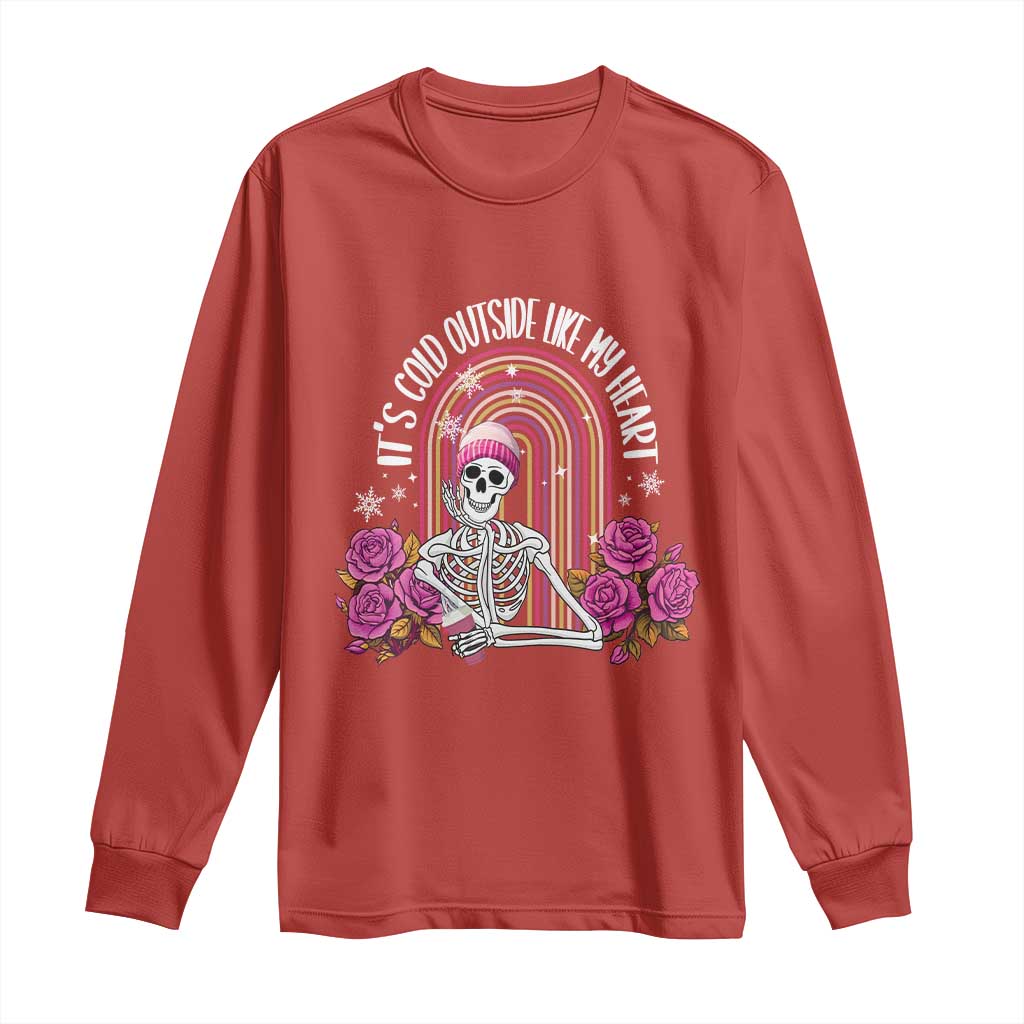 Anti Valentine's Day Long Sleeve Shirt It's Cold Outside Like My Heart Skeleton TS09 Red Print Your Wear