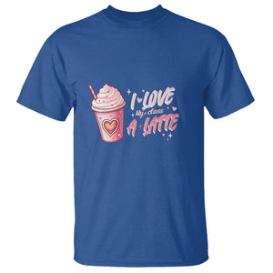 Valentine's Day T Shirt I Love My Class A Latte Teacher Coffee Lover TS09 Royal Blue Printyourwear