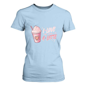 Valentine's Day T Shirt For Women I Love My Class A Latte Teacher Coffee Lover TS09 Light Blue Print Your Wear