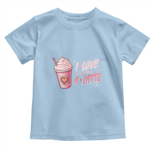 Valentine's Day Toddler T Shirt I Love My Class A Latte Teacher Coffee Lover TS09 Light Blue Print Your Wear