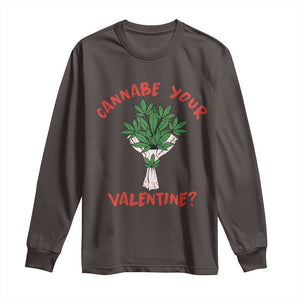 Cannabe Your Valentine 420 Cannabis Bouquet Marijuana Weed Flower Long Sleeve Shirt TS09 Dark Chocolate Print Your Wear