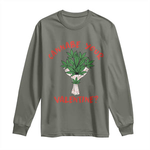 Cannabe Your Valentine 420 Cannabis Bouquet Marijuana Weed Flower Long Sleeve Shirt TS09 Military Green Print Your Wear