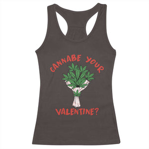 Cannabe Your Valentine 420 Cannabis Bouquet Marijuana Weed Flower Racerback Tank Top TS09 Dark Chocolate Print Your Wear