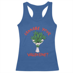 Cannabe Your Valentine 420 Cannabis Bouquet Marijuana Weed Flower Racerback Tank Top TS09 Royal Blue Print Your Wear