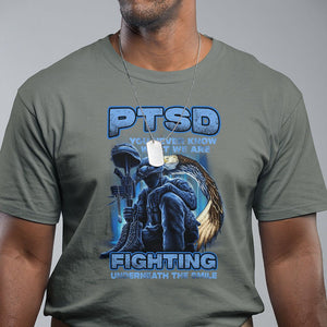 PTSD T Shirt You Never Know What We Are Fighting Underneath The Smile Veteran TS09 Military Green Printyourwear