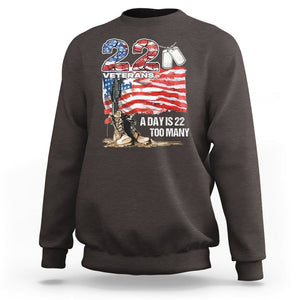 Veteran Suicide Awareness Sweatshirt 22 Veterans A Day Too Many PTSD TS09 Dark Chocolate Printyourwear