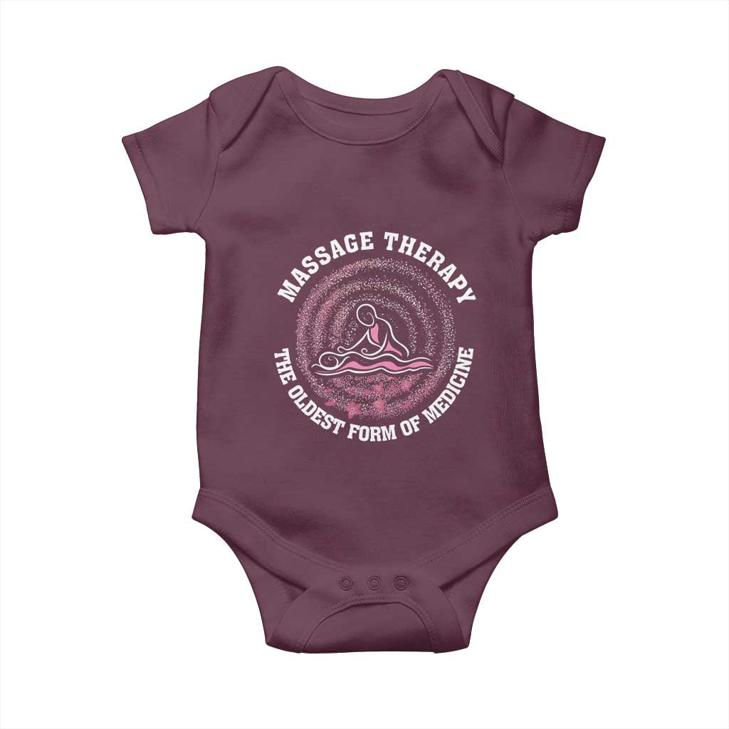 Massage Therapy Baby Onesie The Oldest Form of Healing Wellness Therapist TS09 Maroon Print Your Wear