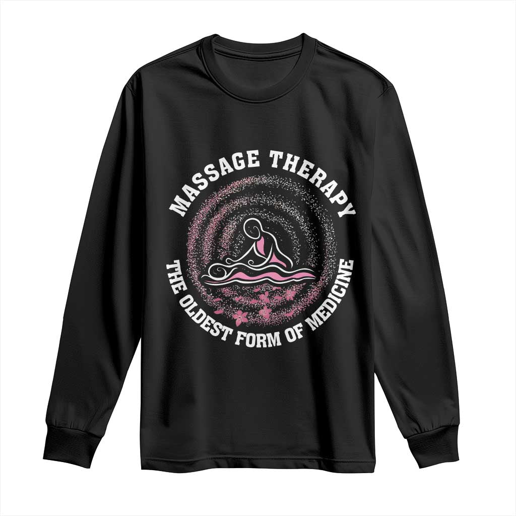 Massage Therapy Long Sleeve Shirt The Oldest Form of Healing Wellness Therapist TS09 Black Print Your Wear