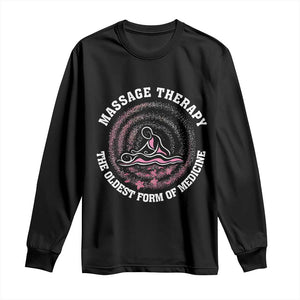 Massage Therapy Long Sleeve Shirt The Oldest Form of Healing Wellness Therapist TS09 Black Print Your Wear