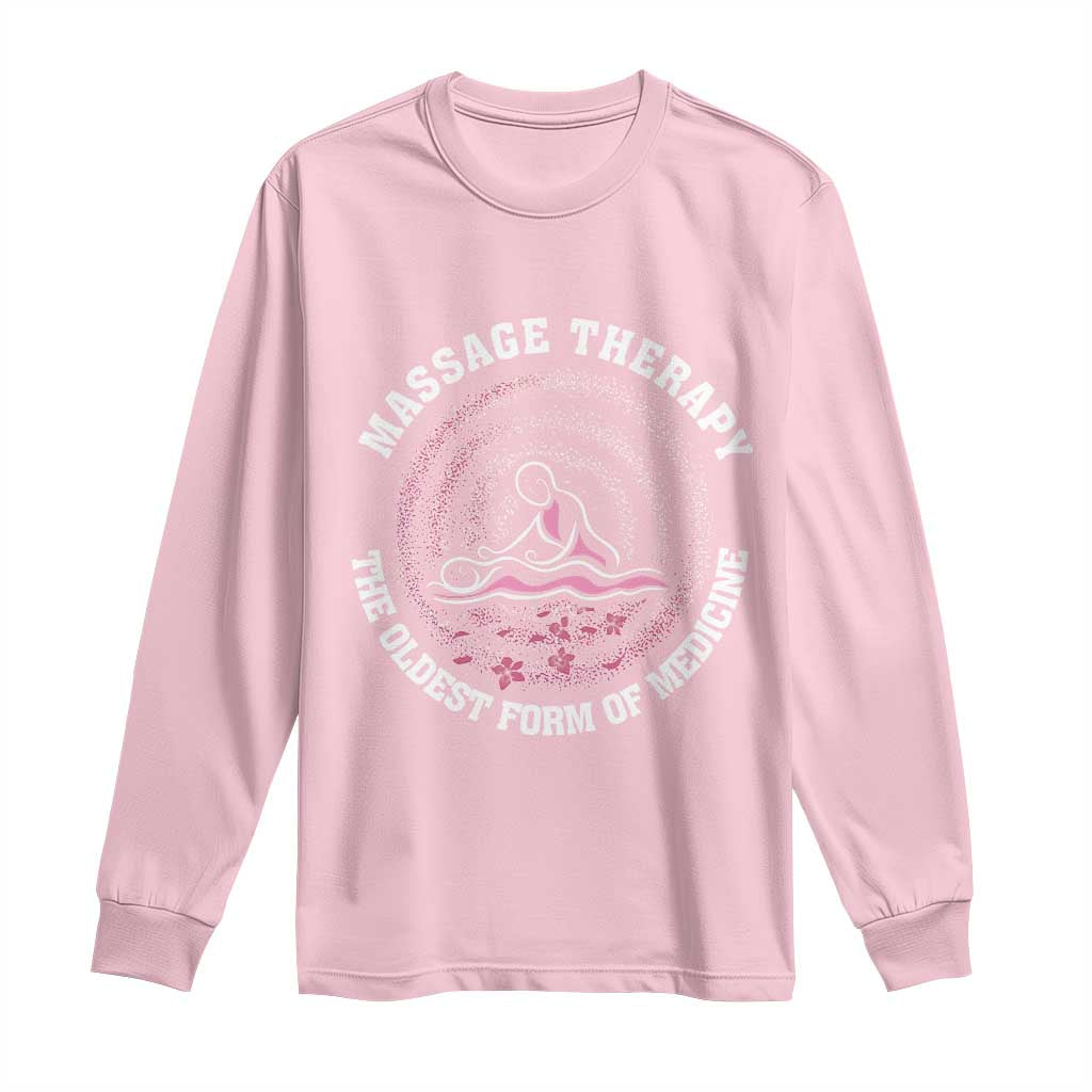 Massage Therapy Long Sleeve Shirt The Oldest Form of Healing Wellness Therapist TS09 Light Pink Print Your Wear