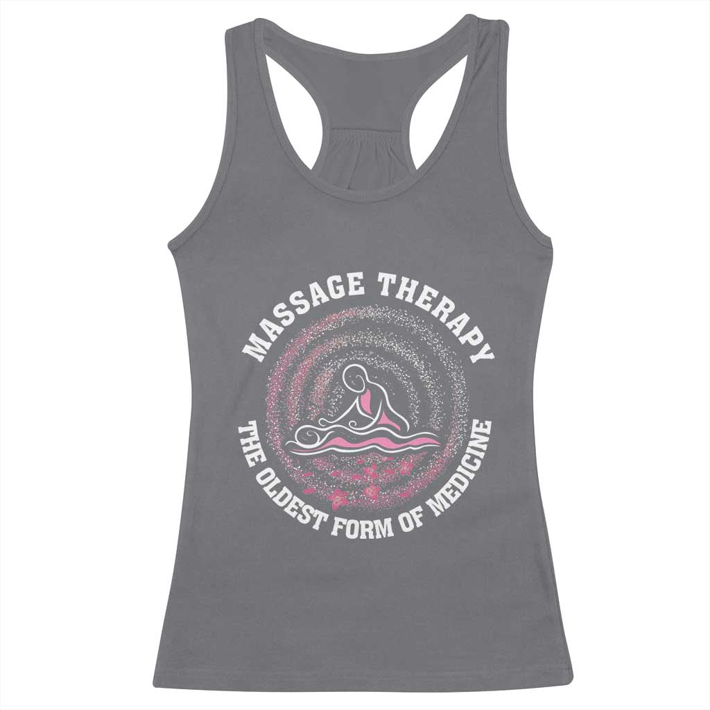 Massage Therapy Racerback Tank Top The Oldest Form of Healing Wellness Therapist TS09 Charcoal Print Your Wear