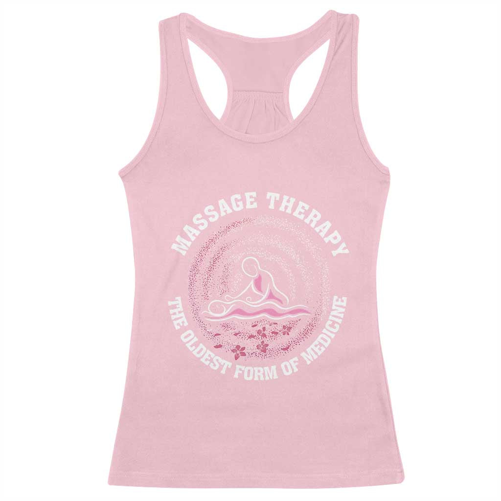 Massage Therapy Racerback Tank Top The Oldest Form of Healing Wellness Therapist TS09 Light Pink Print Your Wear