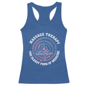 Massage Therapy Racerback Tank Top The Oldest Form of Healing Wellness Therapist TS09 Royal Blue Print Your Wear