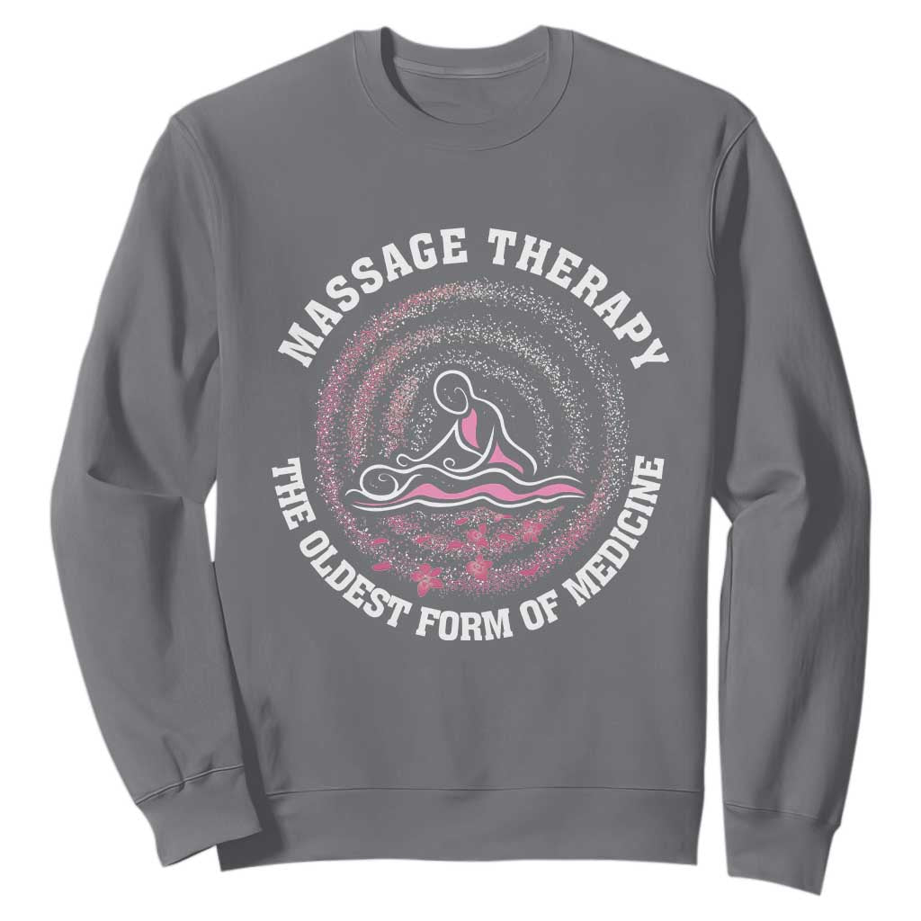 Massage Therapy Sweatshirt The Oldest Form of Healing Wellness Therapist TS09 Charcoal Print Your Wear