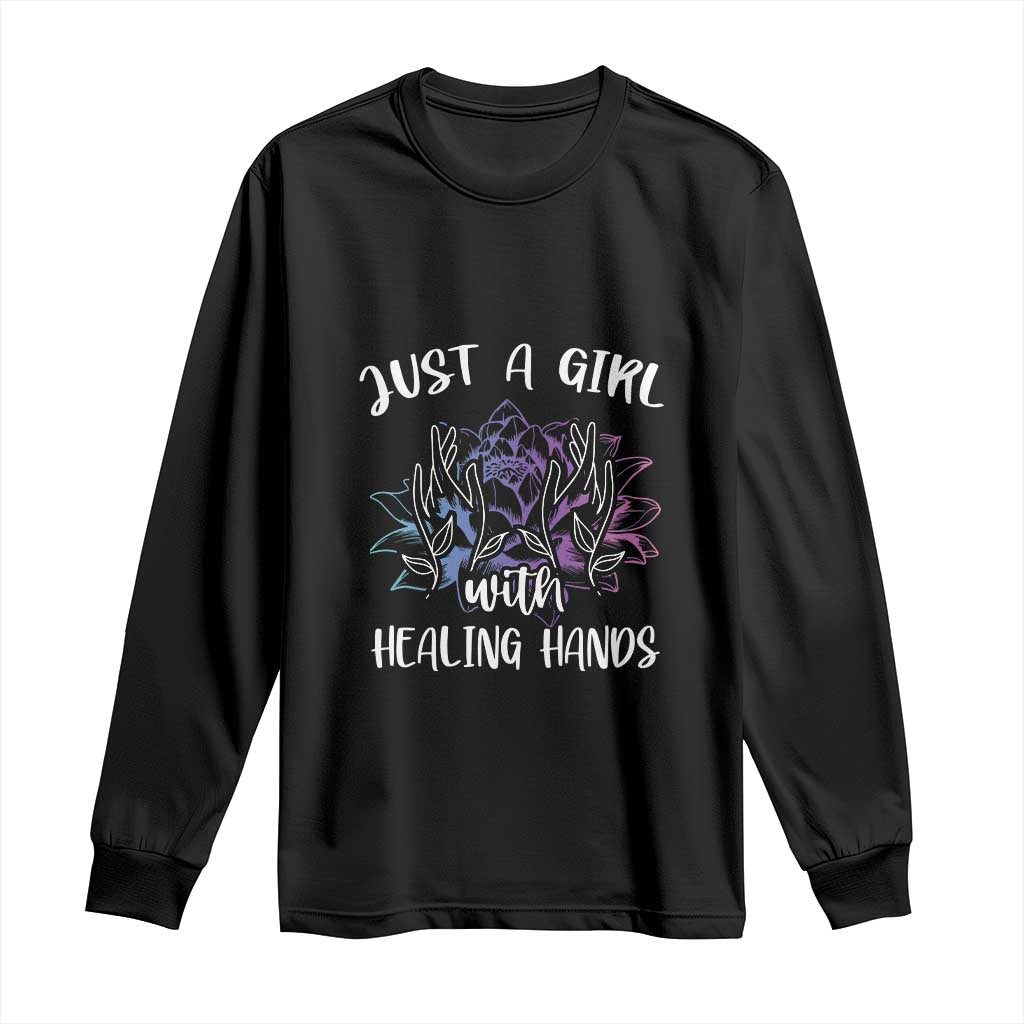 Masseuse Long Sleeve Shirt Just a Girl with Healing Hands Massage Therapy TS09 Black Print Your Wear